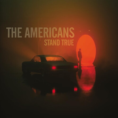 The Americans - Stand True (Vinyl)