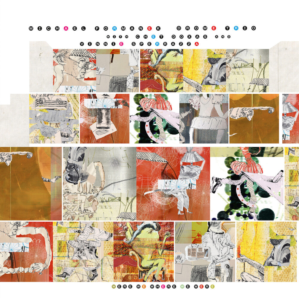 the album cover for Michael Formanek Drome Trio - Were We Where We Were