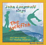 the album cover for John Langstaff - The Jackfish and More Songs For Singing Children