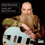the album cover for Daryl Runswick - Music With Bass Instruments (Uk)