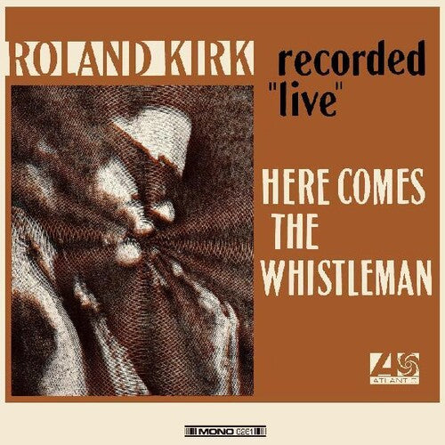ローランド・カーク - Here Comes The Whistleman (ビニール盤)