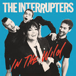 The Interrupters - In The Wild (Opaque Aqua Blue) (Vinyl)