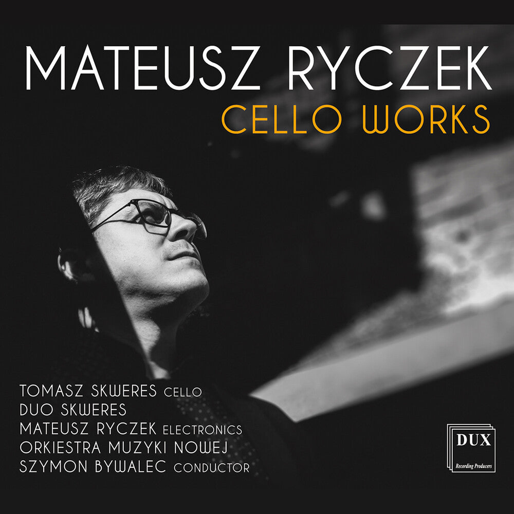 the album cover for Ryczek / Skweres / New Music Orchestra - Cello Works