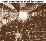Rino De Filippi - Nel Mondo Del Lavoro (Vinyl)