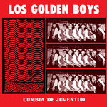 Los Golden Boys - Cumbia De Juventud (Vinyl)