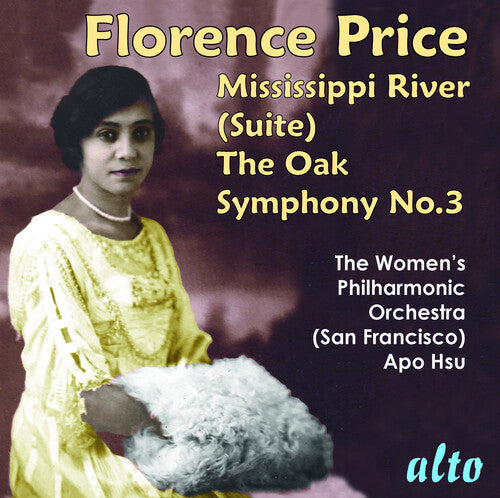 Women's Philharmonic San Francisco Bay - Florence Price; Symphony No. 3, Mississippi River Suite, The Oak (CD)