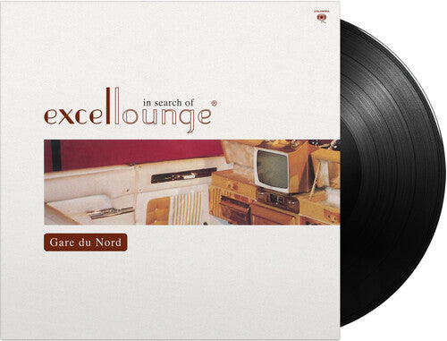 Gare du Nord - In Search Of Excellounge (Vinyl)