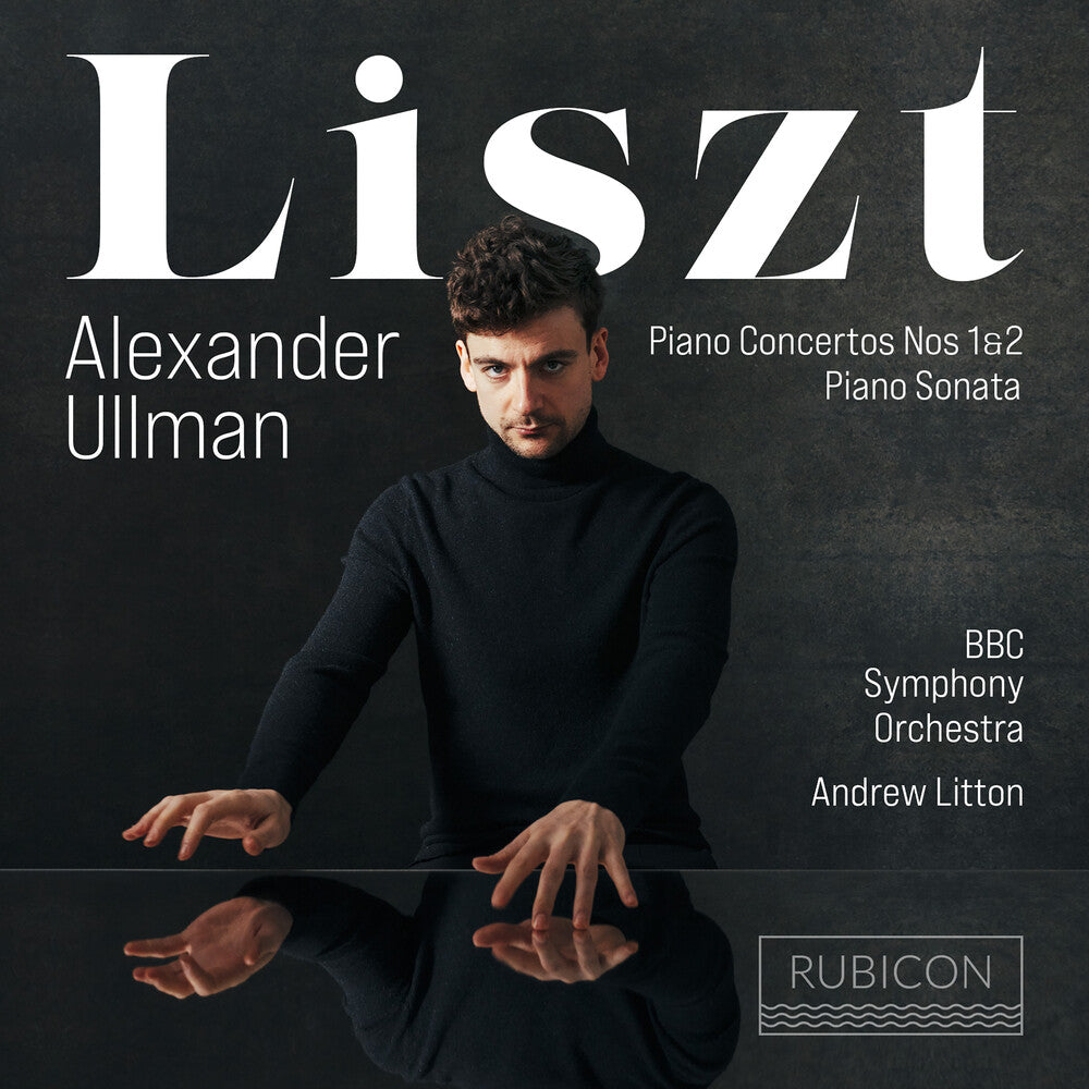 the album cover for Alexander Ullman - Liszt: Piano Concertos Nos.1 & 2