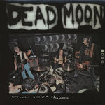Dead Moon - Cambios nerviosos más pronto (Vinilo)