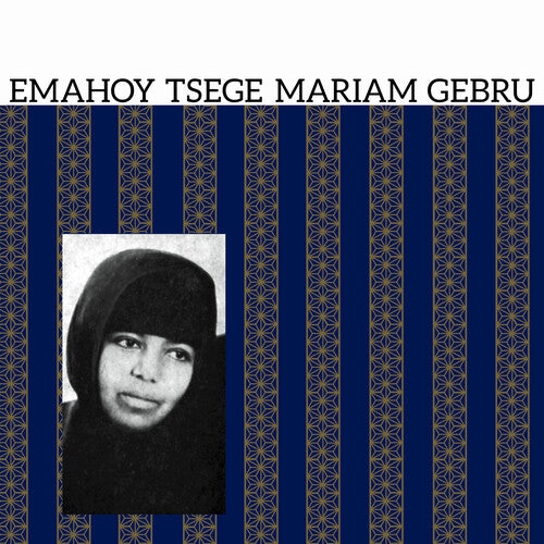Emahoy Tsege Mariam Gebru - Emahoy Tsege Mariam Gebru (Vinilo)