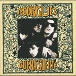 the album cover for Los Rodriguez - Buena Suerte