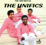 the album cover for Unifics - Very Best Of The Unifics