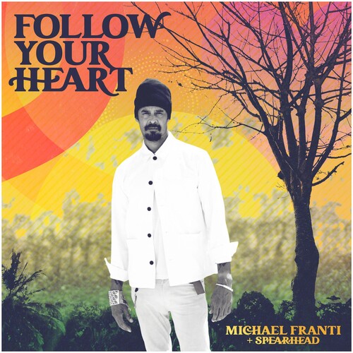 Michael Franti & Spearhead - Sigue tu corazón (CD)