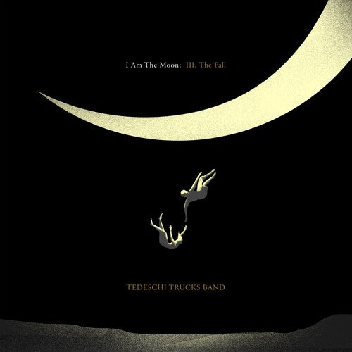 テデスキ・トラックス・バンド - I Am The Moon: III. The Fall (CD)