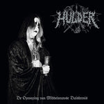 Hulder - De Oproeping Van Middeleeuwse Duisternis (CD)