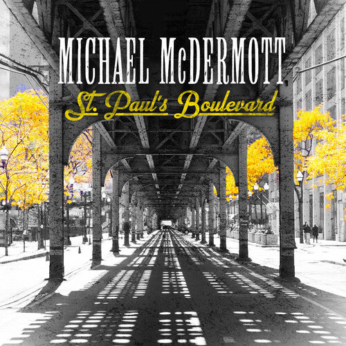Michael McDermott - St. Paul's Boulevard (CD)