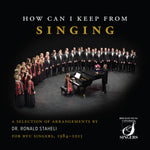 the album cover for Arlen / Staheli / Byu Singers - How Can I Keep From Singing (Box)