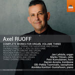 the album cover for Ruoff / Lehtola / Komulainen - Complete Works for Organ 3