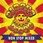 the album cover for Circus Disco Non Stop Mixed - Circus Disco Non Stop Mixed