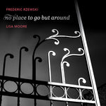 Lisa Moore - No hay otro lugar adonde ir que alrededor (CD)