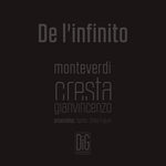 the album cover for Cresta / Ensemble Spirito / Abbrescia - De L'infinito