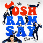 Josh Ramsay - Josh Ramsay Show (Vinilo)