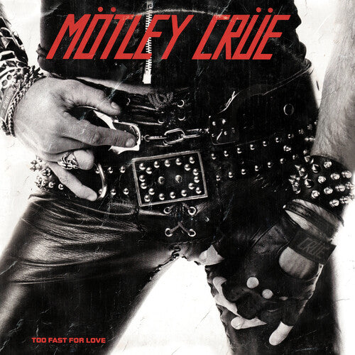 Mötley Crue - Demasiado rápido para el amor (CD)