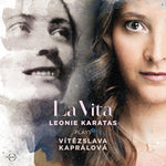 Leonie Karatas - La Vita - Leonie Karatas interpreta a Vitezslava Kapralova (CD)
