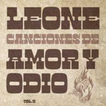 the album cover for Leone - Canciones De Amor Y Odio Vol 2 (Spa)
