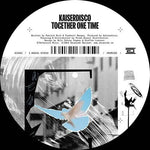 Kaiserdisco - Together One Time (Vinyl)