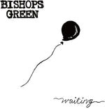 the album cover for Bishops Green - Waiting