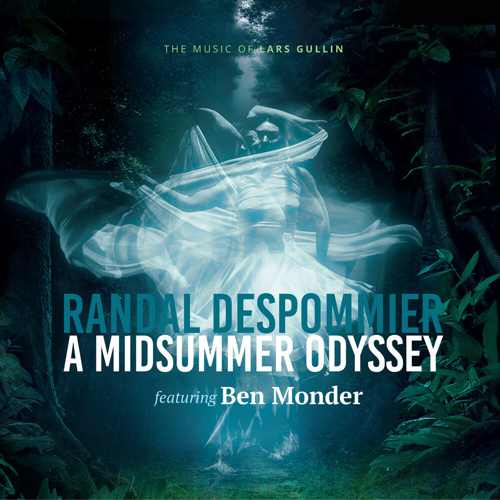 the album cover for Despommier, Randal - A Midsummer Odyssey - The Music of Lars Gullin