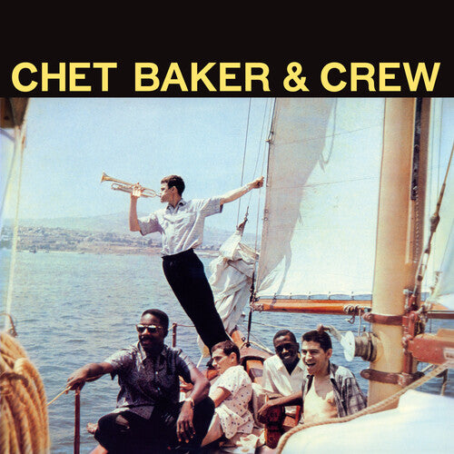 Chet Baker & Crew - 180-Gram Solid (Yellow Vinyl)