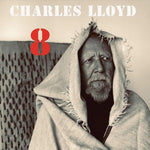 Charles Lloyd - 8: Kindred Spirits (En directo desde el Lobero) (Vinilo)