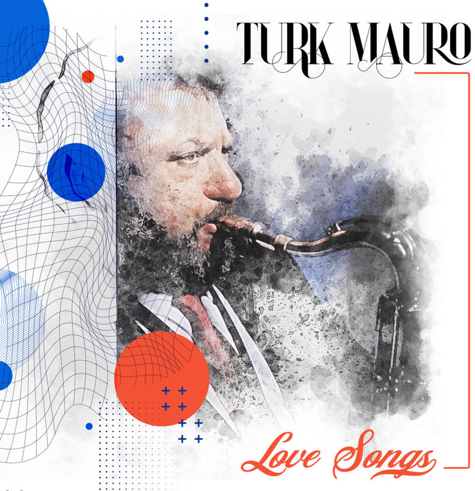 the album cover for Turk Mauro - Love Songs