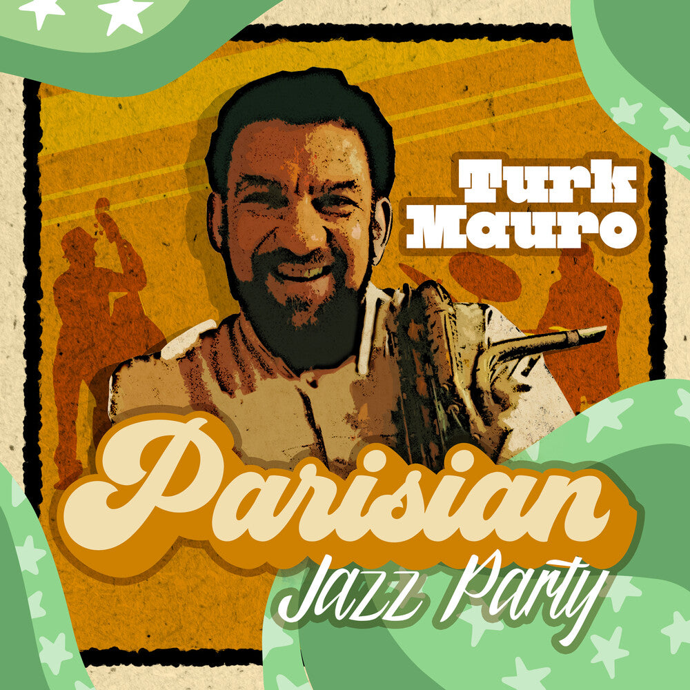 the album cover for Turk Mauro - Parisian Jazz Party