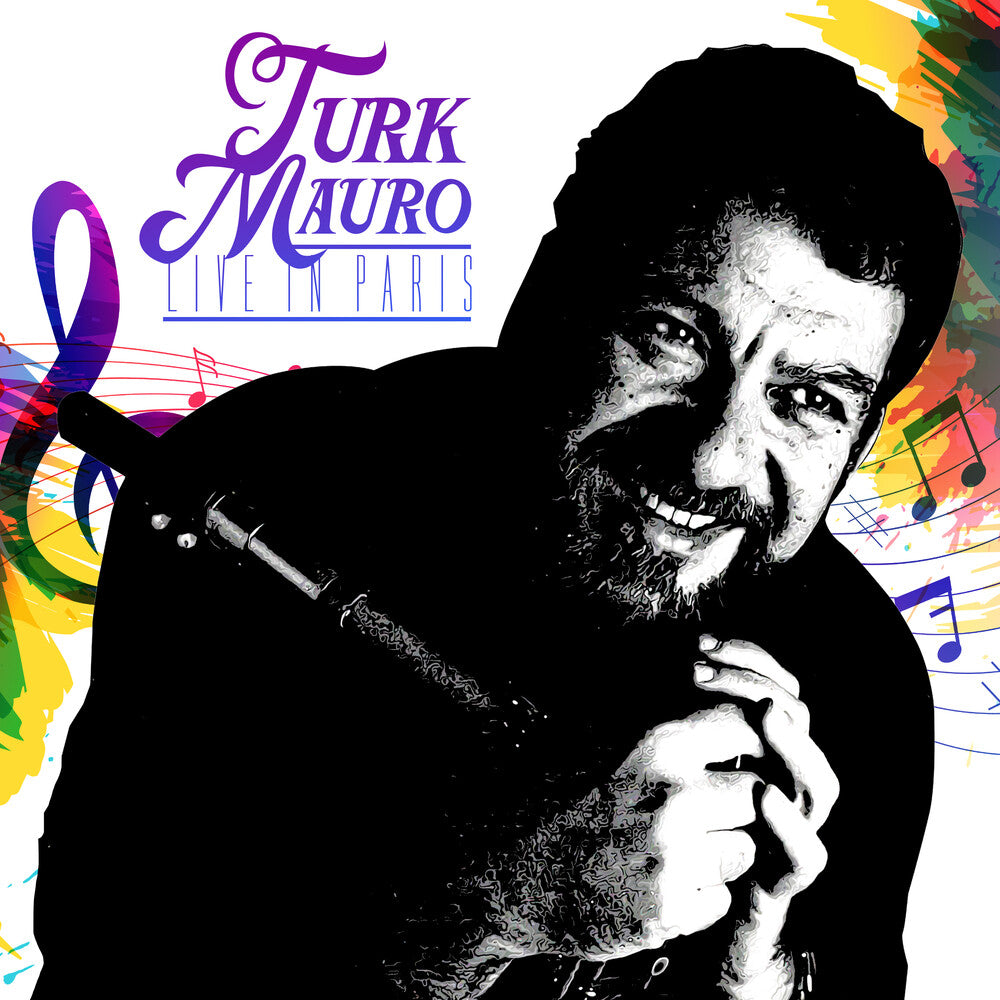 the album cover for Turk Mauro - Live In Paris