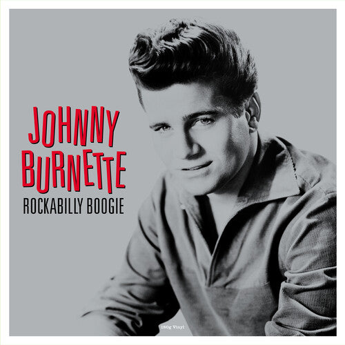 Johnny Burnette - Rockabilly Boogie - Vinilo de 180 g