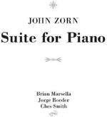John Zorn - Suite For Piano (CD)