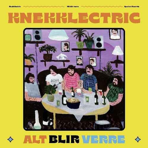 Knekklectric - Alt Blir Verre (Vinyl)