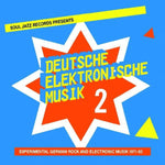 the album cover for Soul Jazz Records Presents - Deutsche Elektronische Musik 2: Experimental German Rock And Electronic Music 1971-83