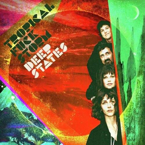 Tropical Fuck Storm - Deep States (Vinyl)