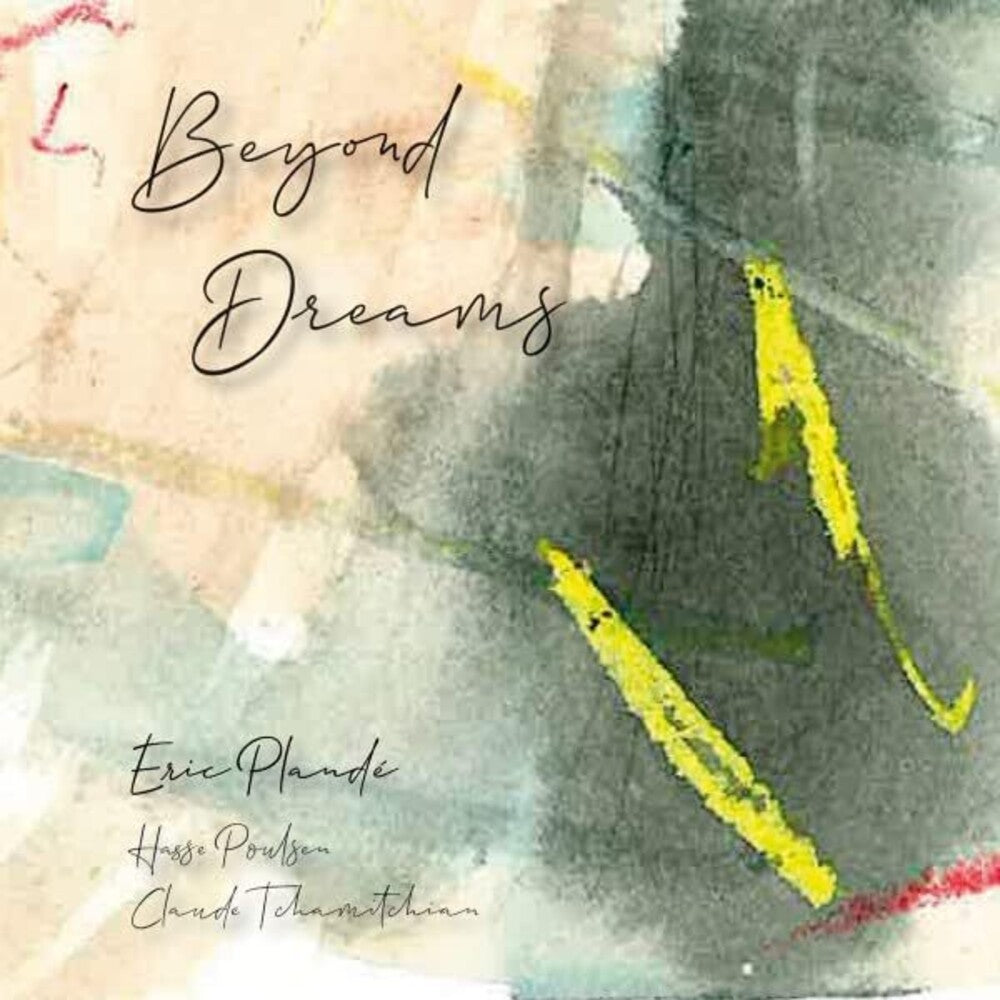 the album cover for Eric Plandé - Tchamitchian: Beyond Dreams (Spa)