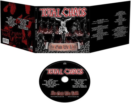 トータル・カオス - イン・ゴッド・ウィ・キル(CD)