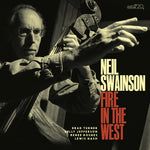 the album cover for Neil Swainson - Fire In The West