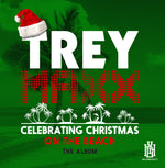 the album cover for Trey Maxx - Celebrating Christmas On The Beach (Mod)