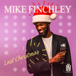 the album cover for Mike Finchley - Last Christmas (Mod)