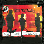 The Libertines - Up The Bracket (Vinilo)