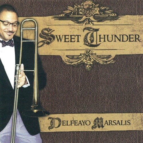 Delfeayo Marsalis - Sweet Thunder (CD)