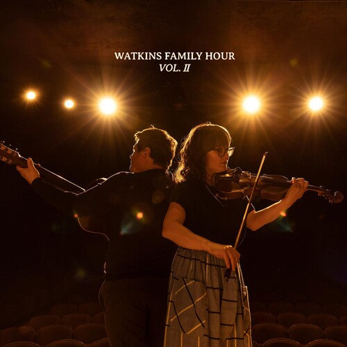 Watkins Family Hour - Watkins Family Hour - Vol. Ii (Vinyl)